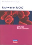 Fachwissen FaGe / Fachwissen FaGe 2: Grundlagen Medizin und Naturwissenschaften Medicine