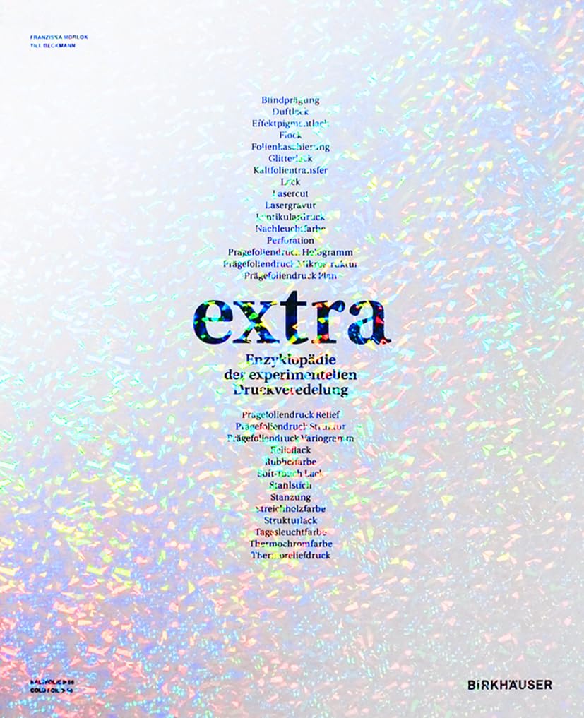 extra: Enzyklopädie der experimentellen Druckveredelung Architecture