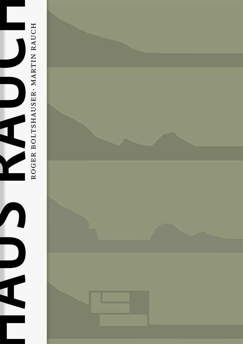 Atelier Rauch: Ein Modell moderner Lehmarchitektur / A Model of Advanced Clay Architecture Architecture