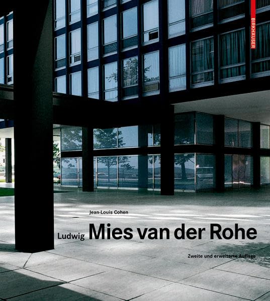 Ludwig Mies van der Rohe Architecture