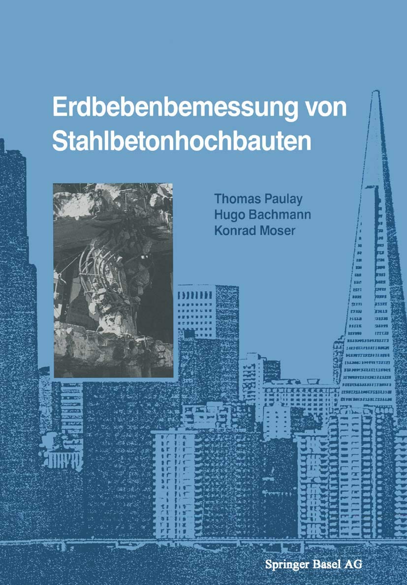 Erdbebenbemessung von Stahlbetonhochbauten Media & Communication