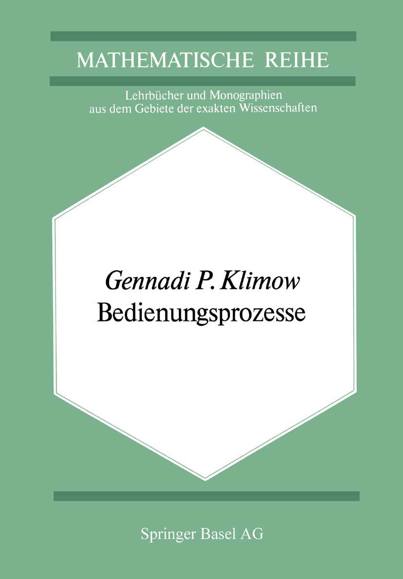 Bedienungsprozesse (Mathematische Reihe, Band 68) Law