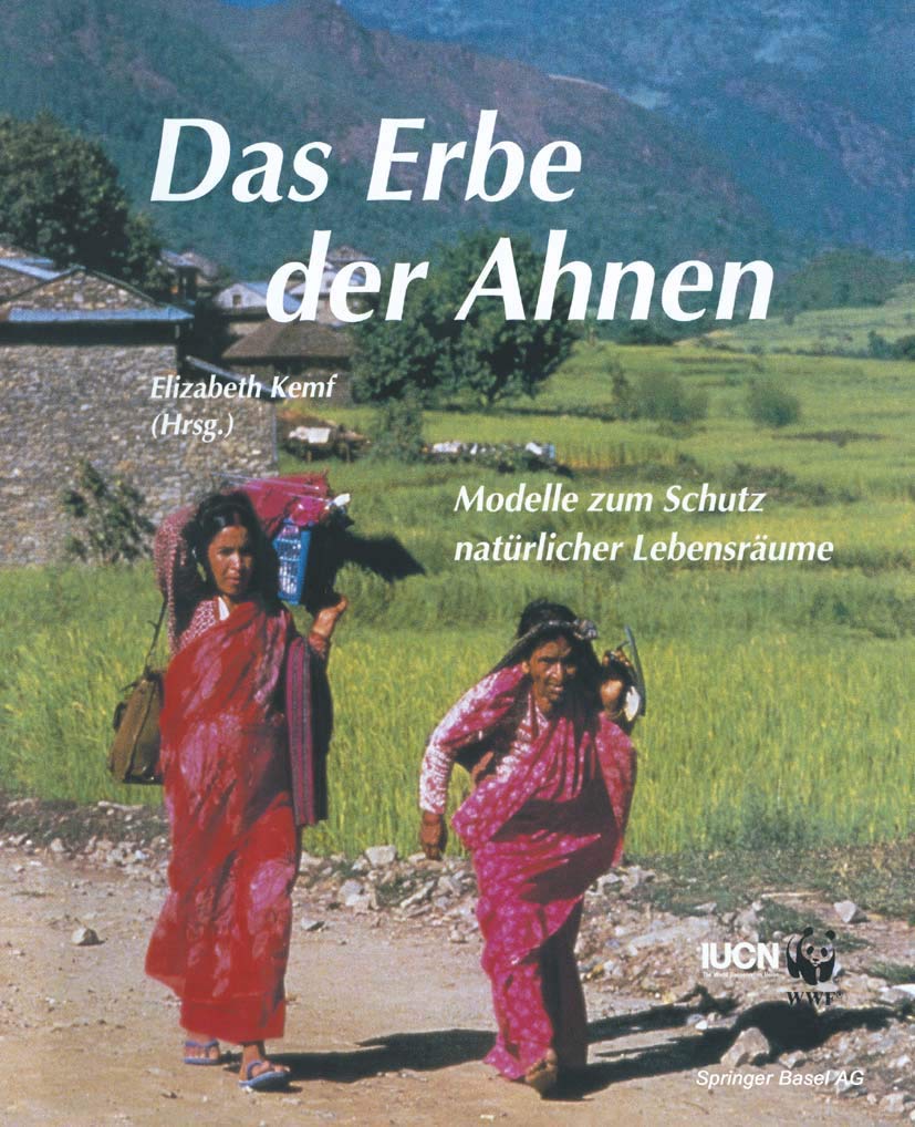 Das Erbe der Ahnen: Modelle zum Schutz natürlicher Lebensräume Law
