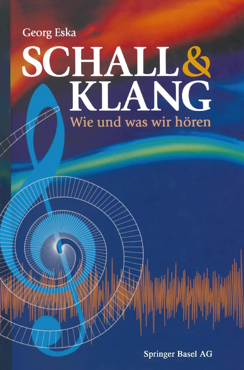 Schall & Klang: Wie und was wir hören Medicine