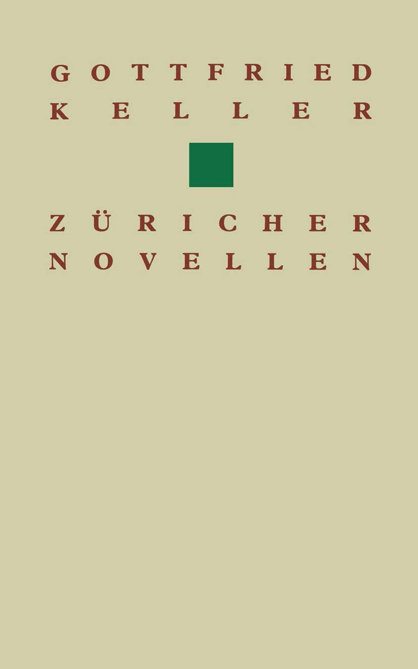 Gottfried Keller Züricher Novellen (Birkhäuser Klassiker) Law