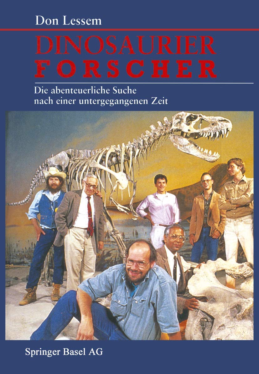 Dinosaurierforscher: Die abenteuerliche Suche nach einer untergegangenen Zeit Law