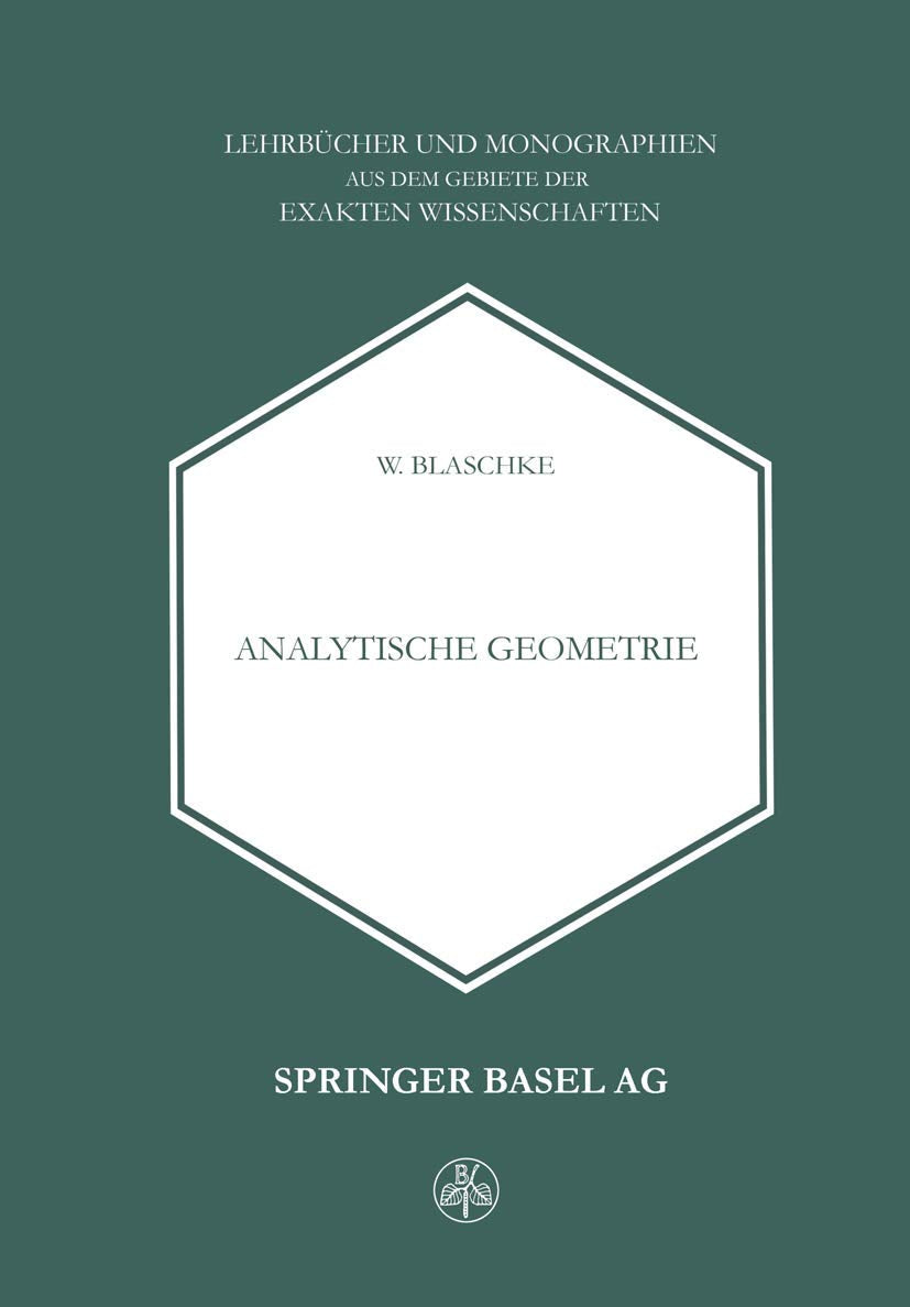 Analytische Geometrie (Mathematische Reihe, Band 16) Law