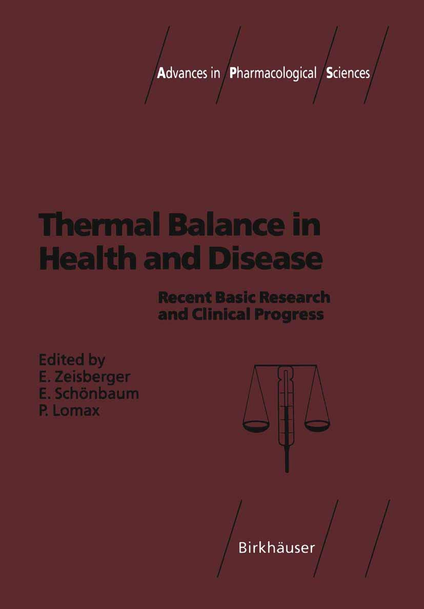 Thermal Balance in Health and Disease: Recent Basic Research and Clinical Progress (Advances in Pharmacological Sciences) Medicine