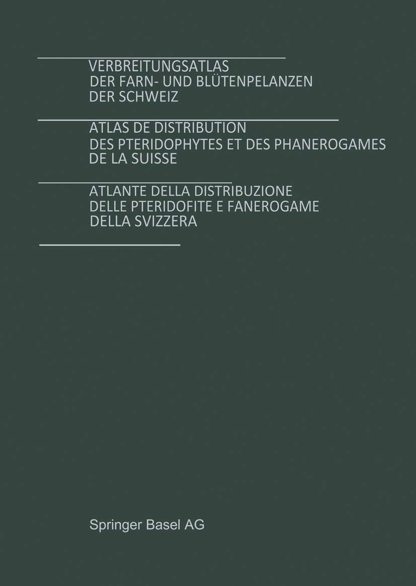 Verbreitungsatlas der Farn- und Blütenpflanzen der Schweiz Bd. 1 + 2 Law