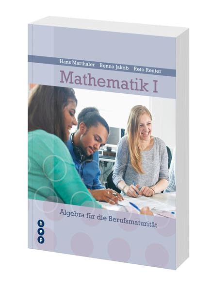 Mathematik I: Algebra für Berufsmaturitätsschulen book