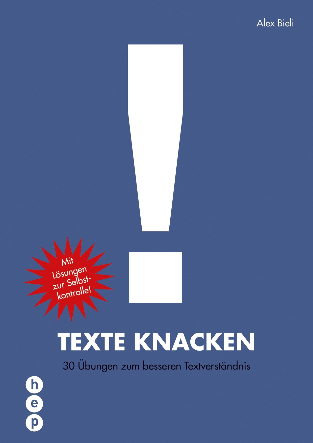 Texte knacken: 30 Übungen zum besseren Textverständnis Learning & Reference