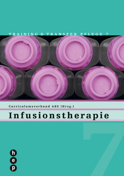 Infusionstherapie: Training und Transfer Pflege 7 Medicine