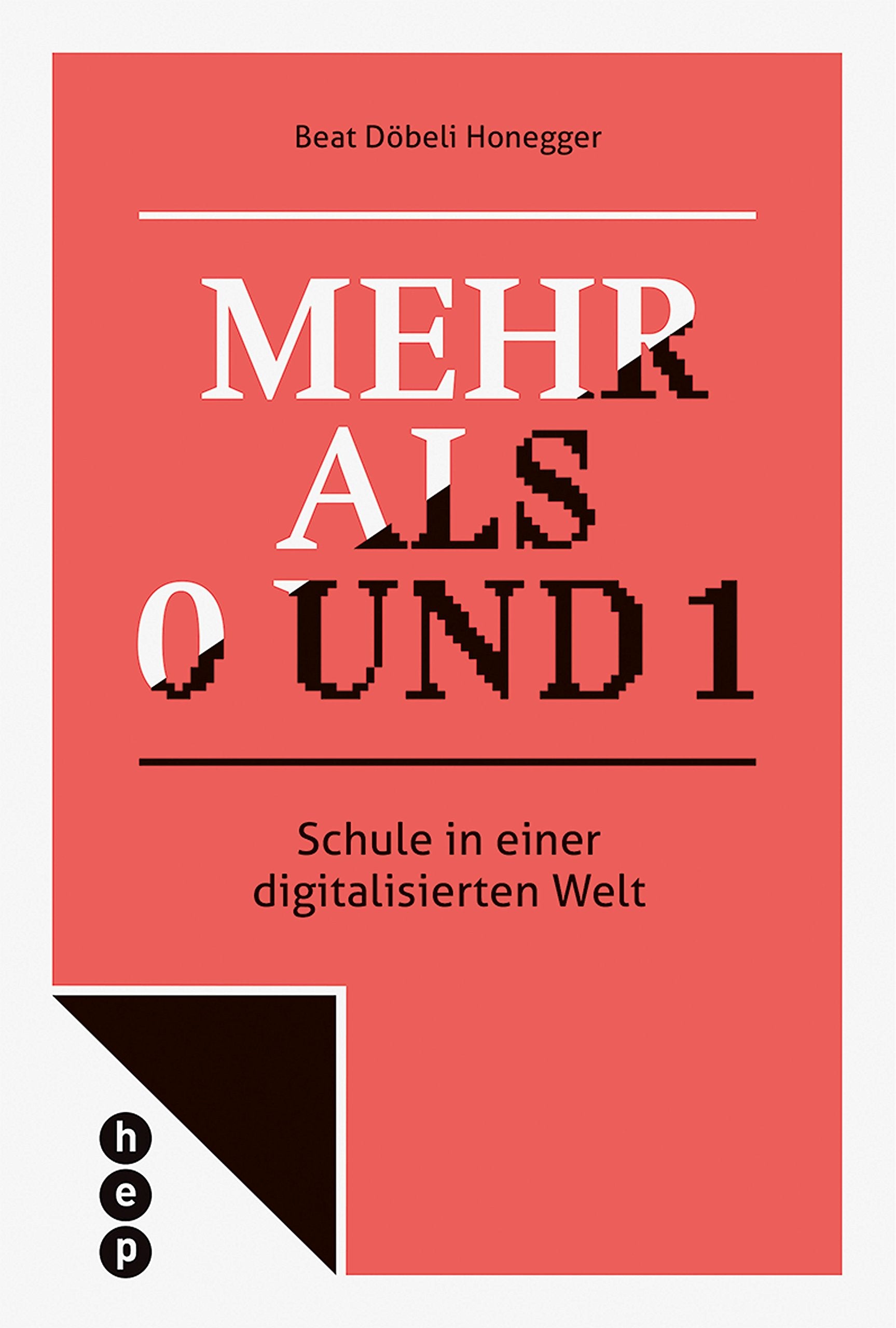 Mehr als 0 und 1: Schule in einer digitalisierten Welt Computer Science