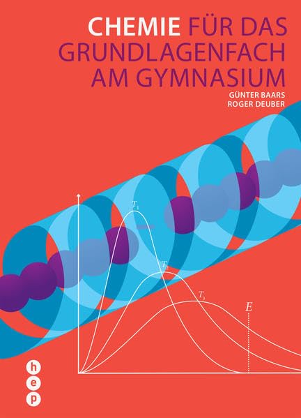 Chemie (Print inkl. eLehrmittel): für das Grundlagenfach am Gymnasium Natural Sciences