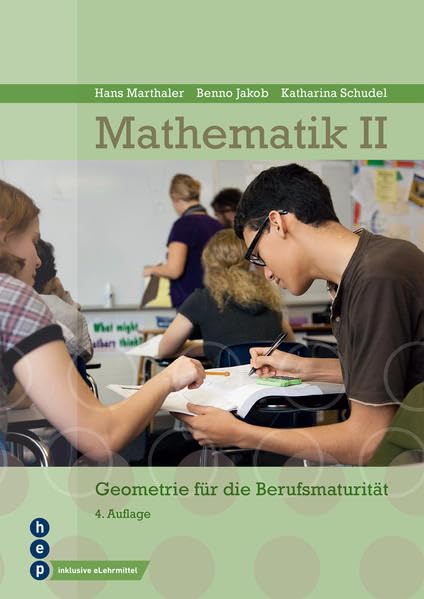 Mathematik II (Print inkl. eLehrmittel): Geometrie für Berufsmaturitätsschulen Study Guides