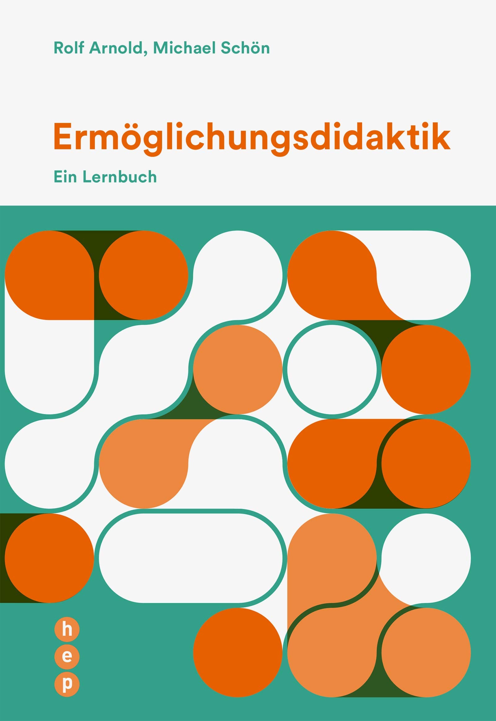 Product Image: Ermöglichungsdidaktik: Ein Lernbuch