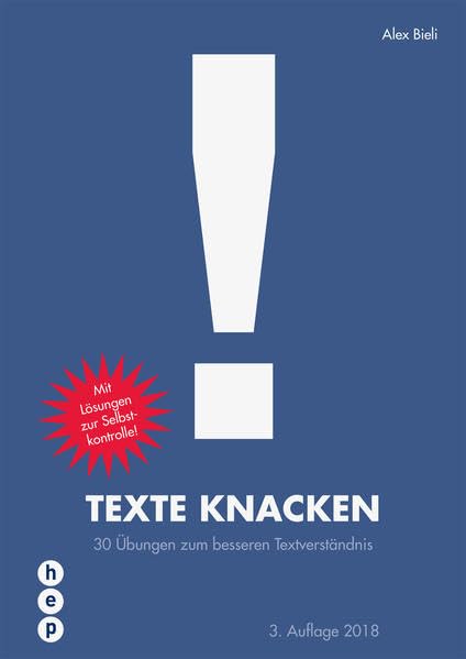 Texte knacken: 30 Übungen zum besseren Textverständnis | Mit Lösungen zur Selbstkontrolle Study Guides