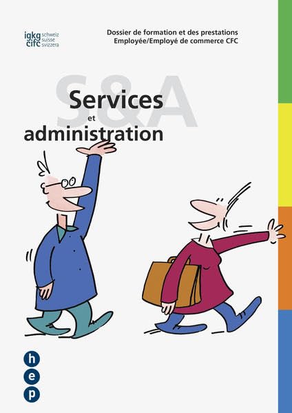 Dossier de formation et des prestations Employée/employé de commerce CFC «Services et administration» - IGKG Schweiz book