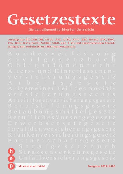 Gesetzestexte 2019/2020 (Print inkl. eLehrmittel): für den allgemeinbildenden Unterricht Law