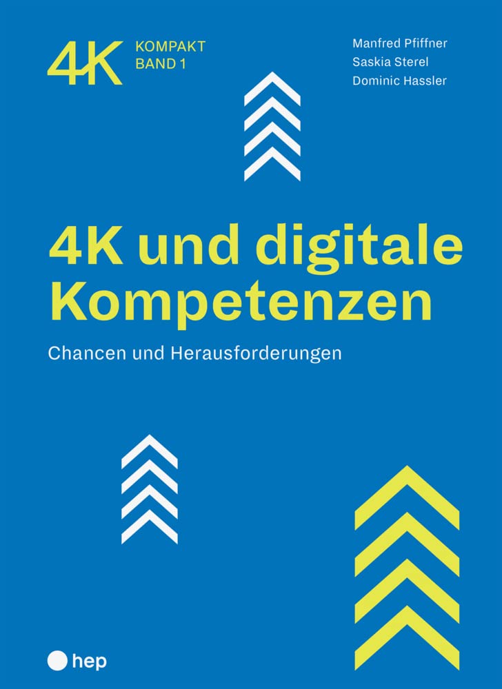4K und digitale Kompetenzen: Chancen und Herausforderungen (4K kompakt) Lifestyle