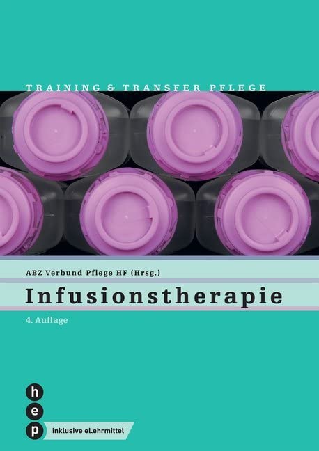 Infusionstherapie: Training & Transfer Pflege Medicine