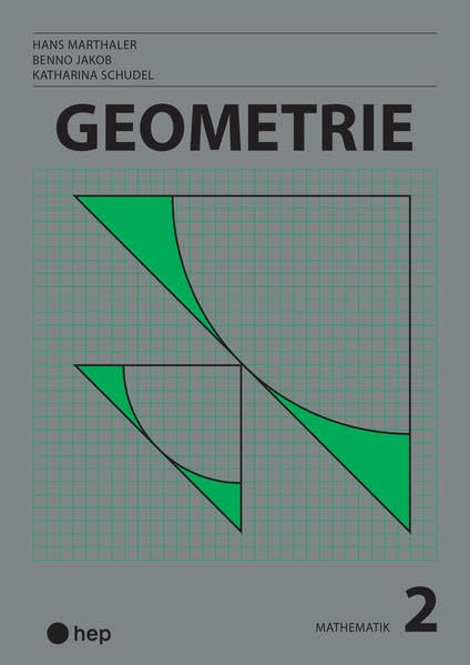 Geometrie (Print inkl. digitaler Ausgabe): Mathematik 2 Study Guides