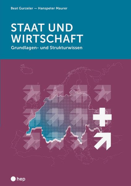 Staat und Wirtschaft: Grundlagen- und Strukturwissen Law