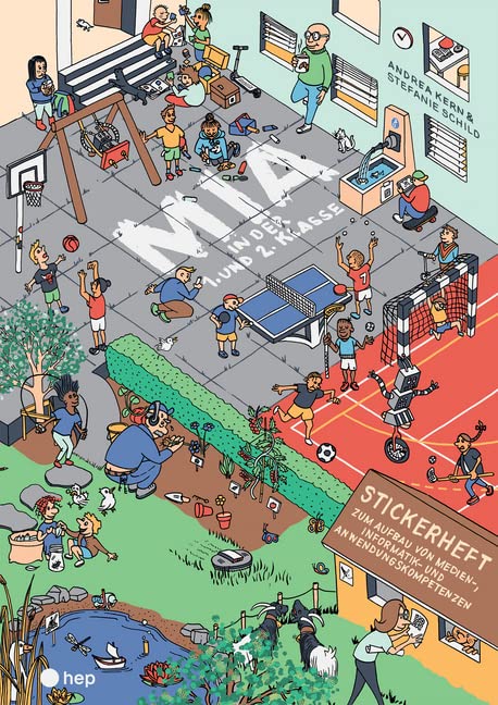 MIA in der 1. und 2. Klasse: Stickerheft zum Aufbau von Medien-, Informatik- und Anwendungskompetenzen Study Guides