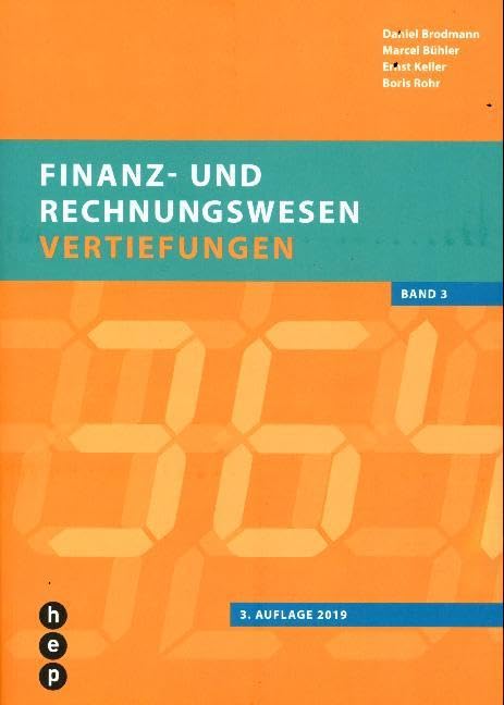 Finanz- und Rechnungswesen - Vertiefungen (Print inkl. eLehrmittel) Business, Finance & Career
