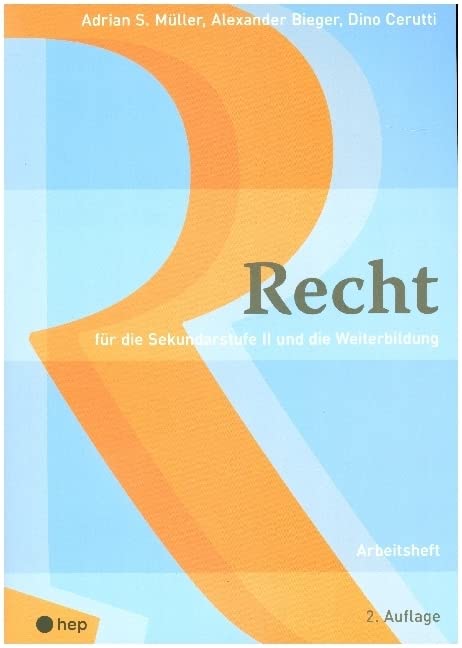 Recht Arbeitsheft: für die Sekundarstufe II und die Weiterbildung Law