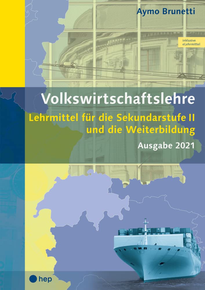Volkswirtschaftslehre (Print inkl. eLehrmittel): Lehrmittel für die Sekundarstufe II und die Weiterbildung Law