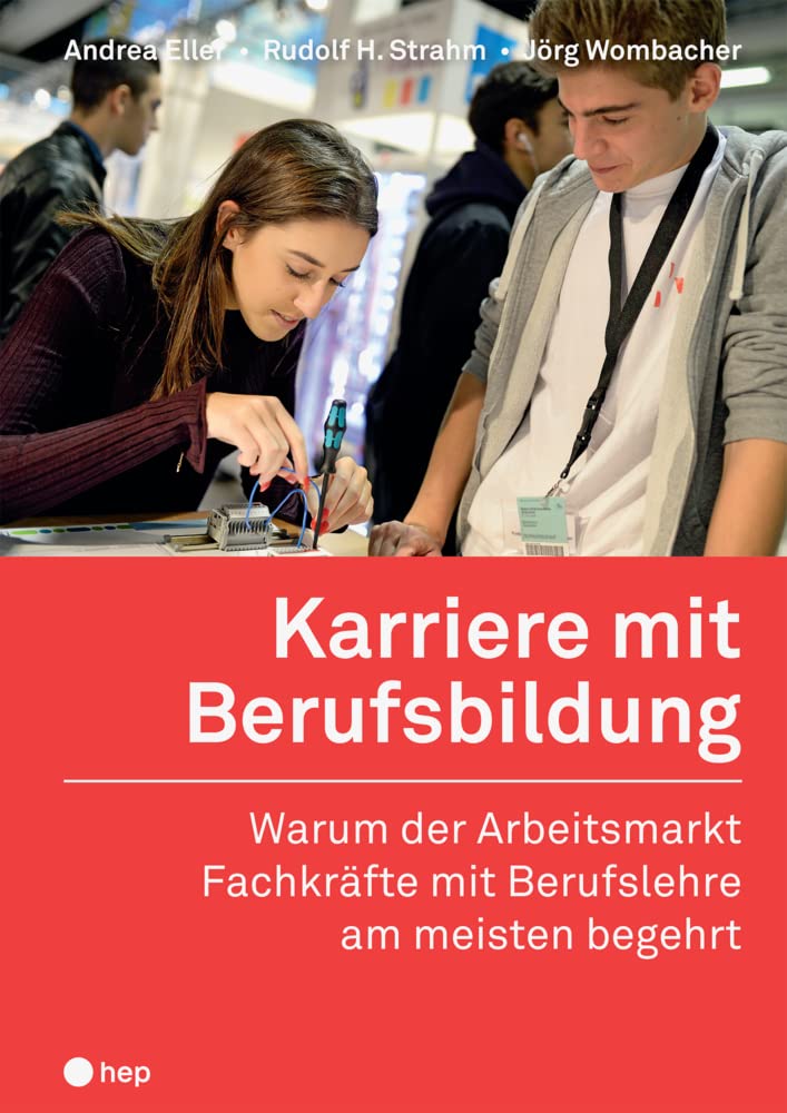 Karriere mit Berufsbildung: Warum der Arbeitsmarkt Fachkräfte mit Berufslehre am meisten begehrt Books