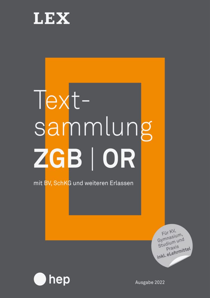 Textsammlung ZGB OR (Print inkl. eLehrmittel): mit BV, SchKG und weiteren Erlassen Law