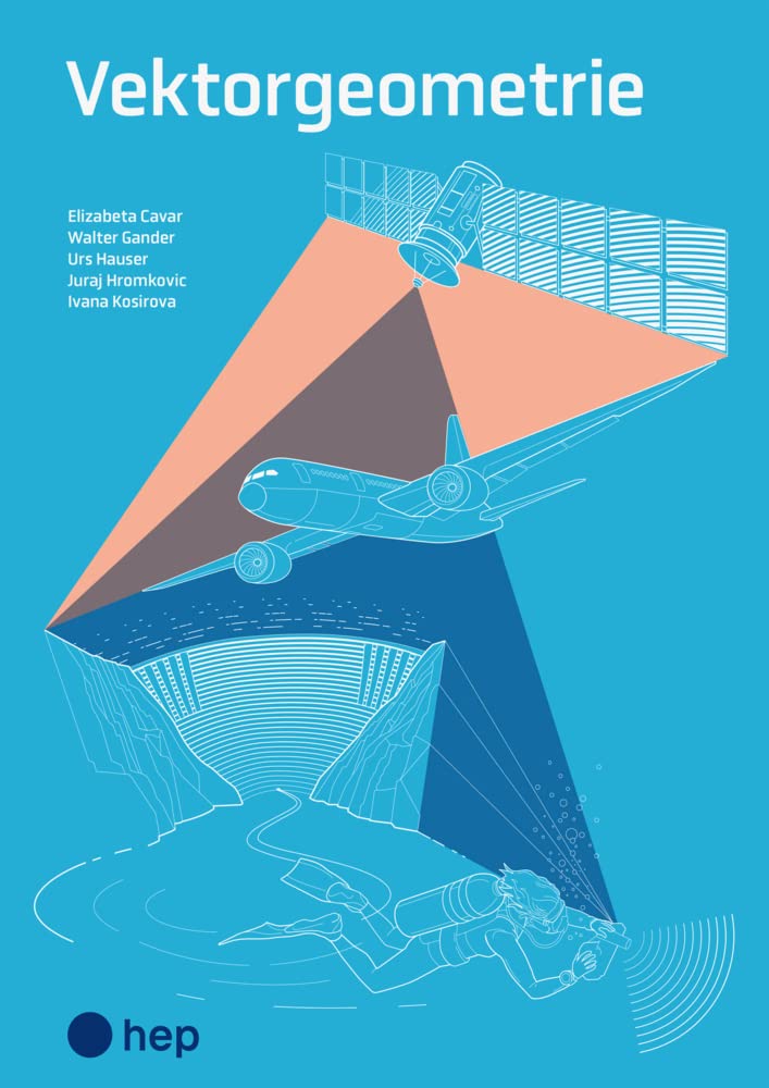 Vektorgeometrie (Print inkl. digitaler Ausgabe) Mathematics