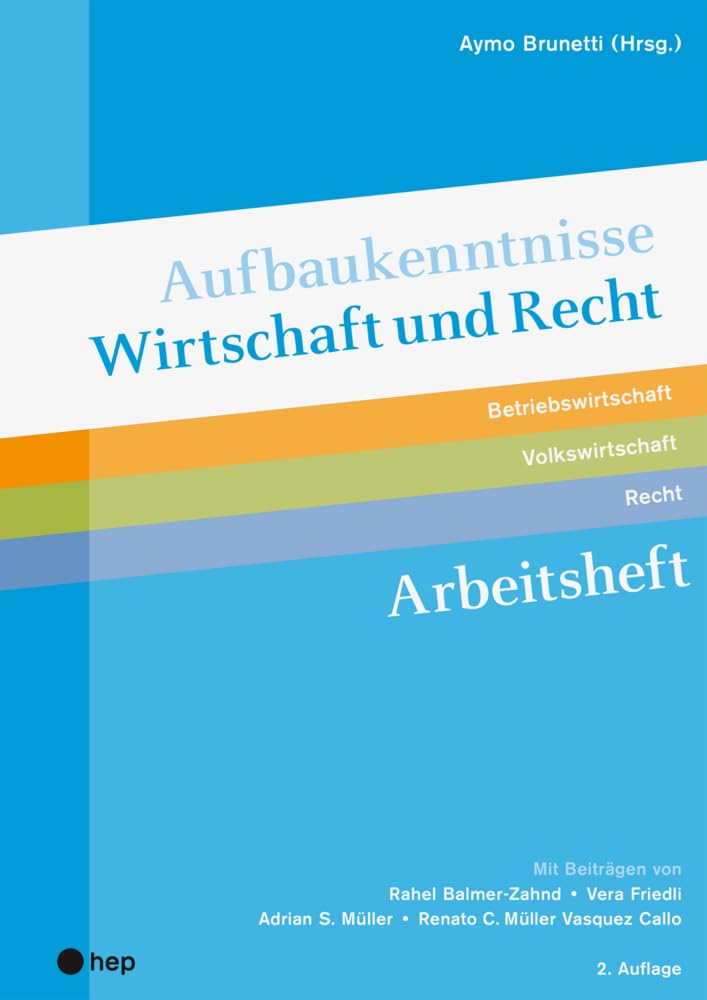 Aufbaukenntnisse Wirtschaft und Recht Arbeitsheft Law