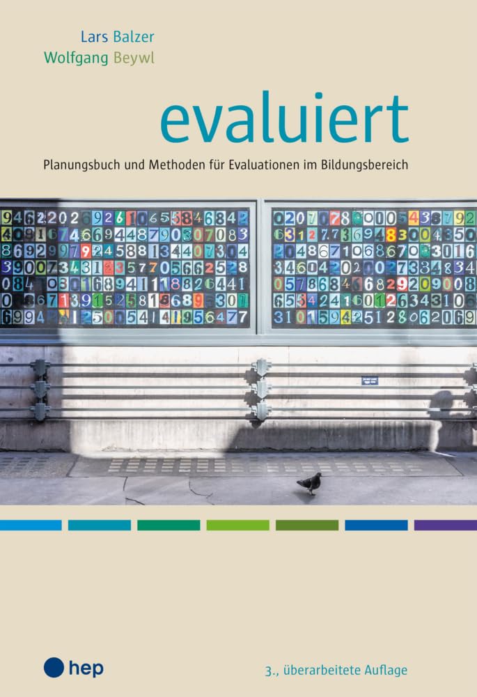 evaluiert (Neuauflage): Planungsbuch und Methoden für Evaluationen im Bildungsbereich Parents & Children