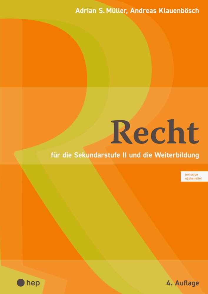 Recht (Print inkl. digitaler Ausgabe): für die Sekundarstufe II und die Weiterbildung Law