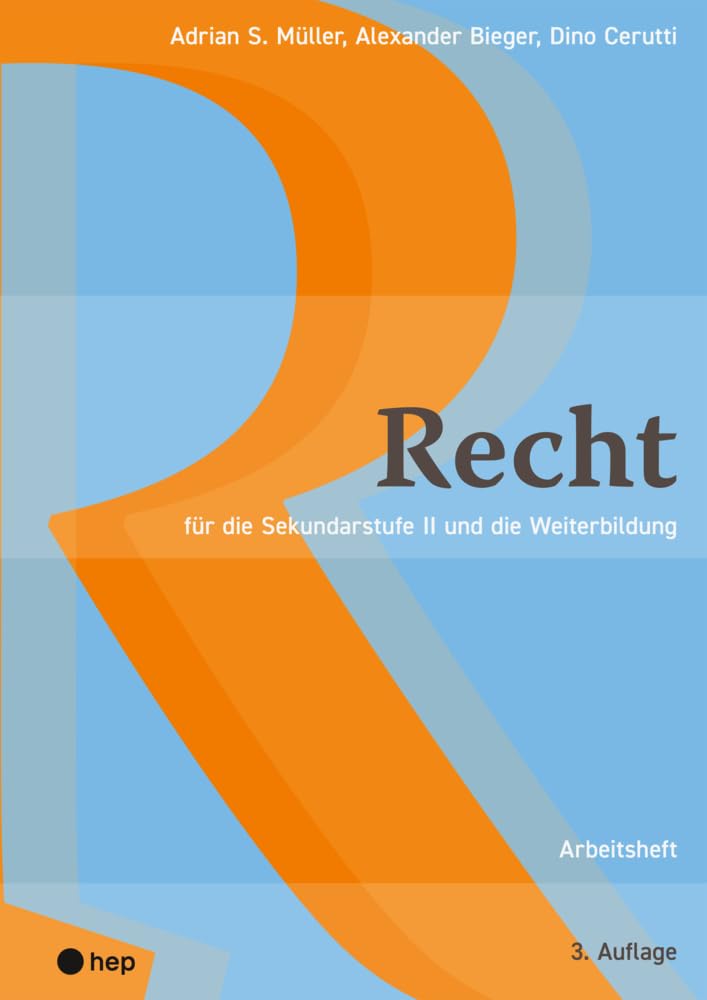 Recht Arbeitsheft: für die Sekundatstufe II und die Weiterbildung Law