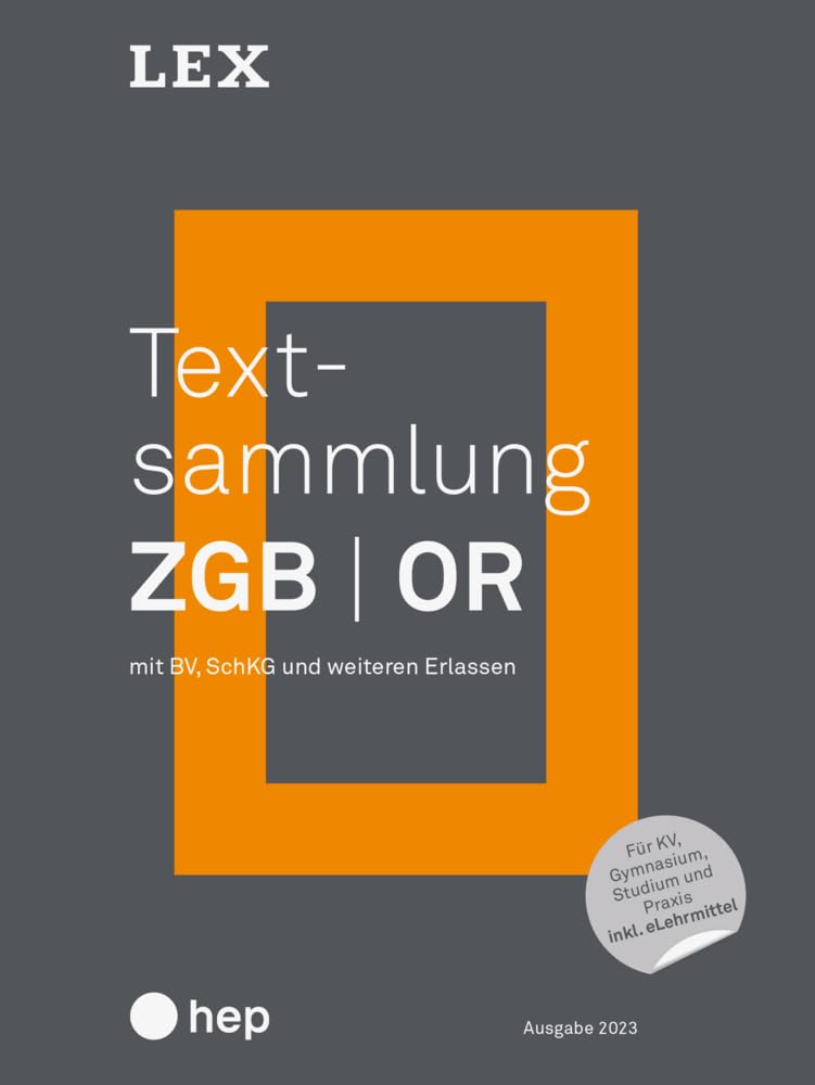 Textsammlung ZGB OR (Print inkl. eLehrmittel): mit BV, SchKG und weiteren Erlassen Law