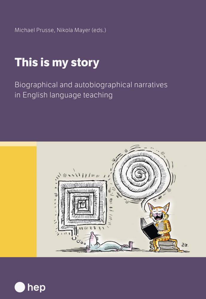 This Is My Story: Biographical and Autobiographical Narratives in English Language Teaching Books