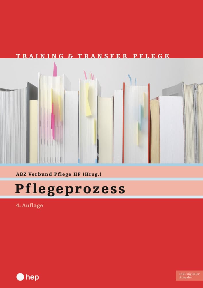 Pflegeprozess (Print inkl. digitaler Ausgabe): Training und Transfer Pflege Medicine
