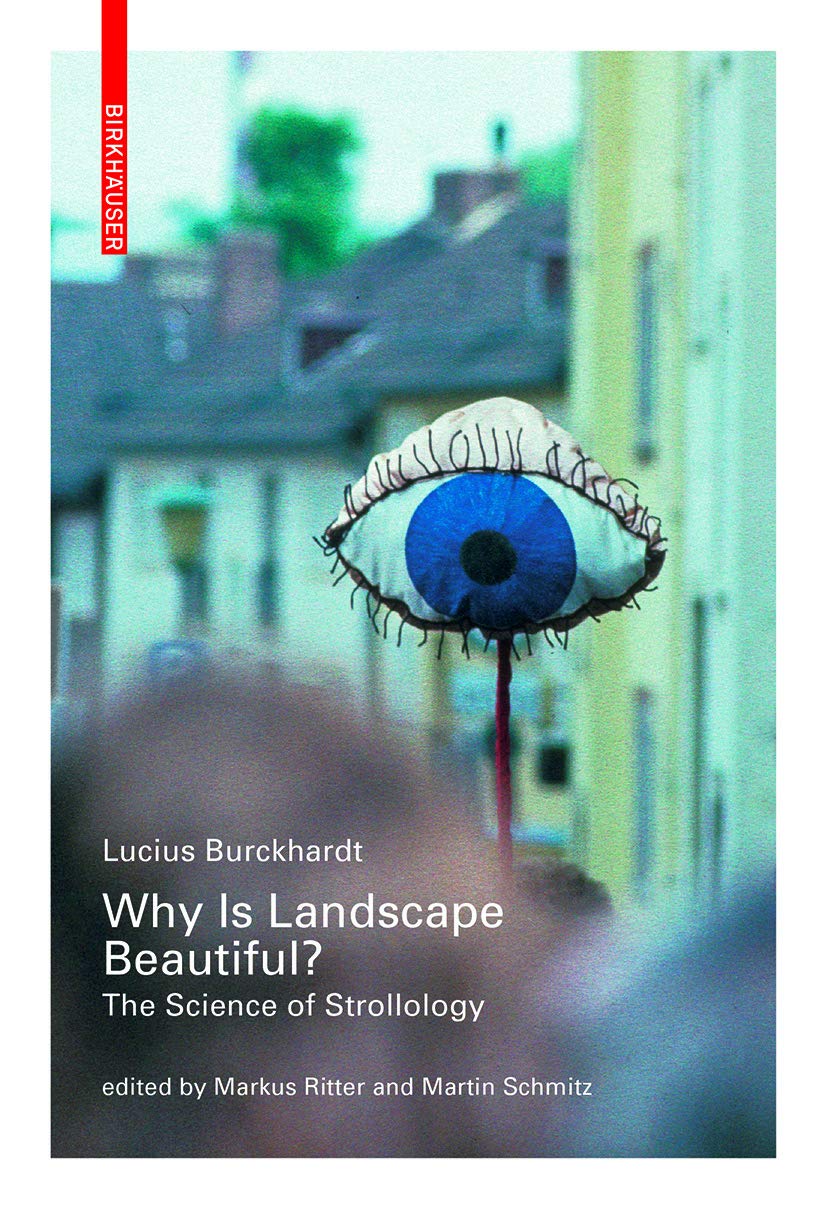 Why is Landscape Beautiful?: The Science of Strollology Architecture