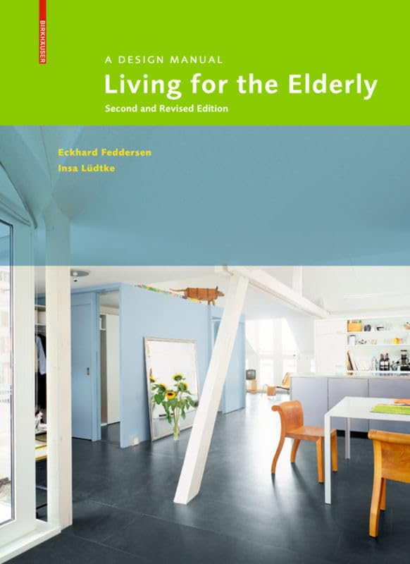 Living for the Elderly: A Design Manual Architecture
