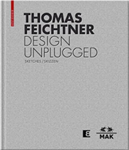 Thomas Feichtner Design Unplugged: Sketches / Skizzen Architecture