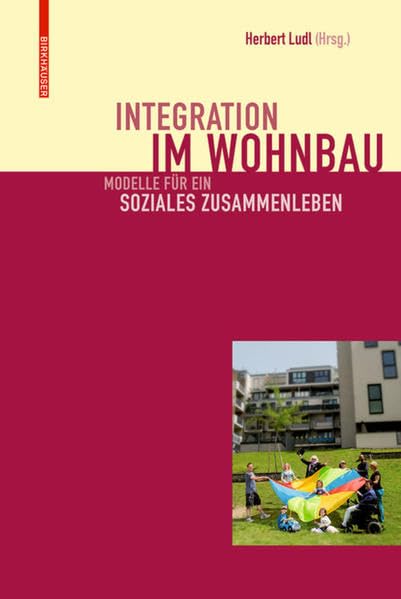 Integration im Wohnbau Architecture