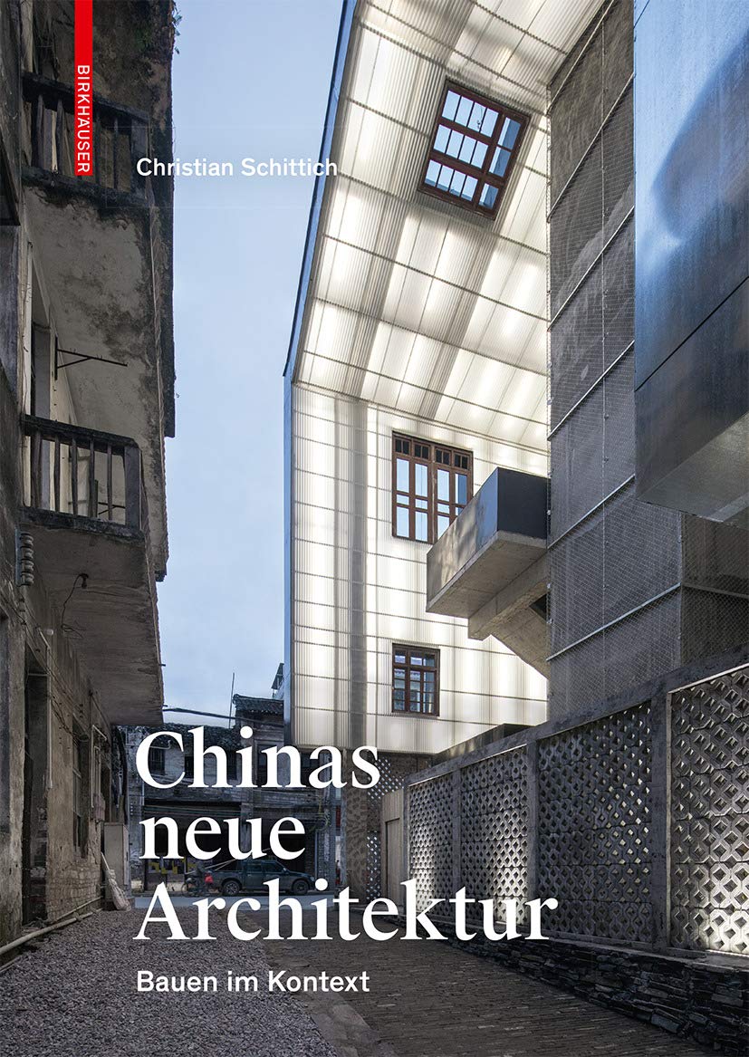 Chinas neue Architektur Architecture