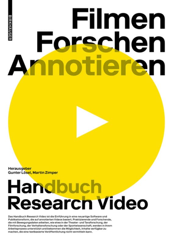 Filmen, Forschen, Annotieren: Handbuch Research Video Business, Finance & Career