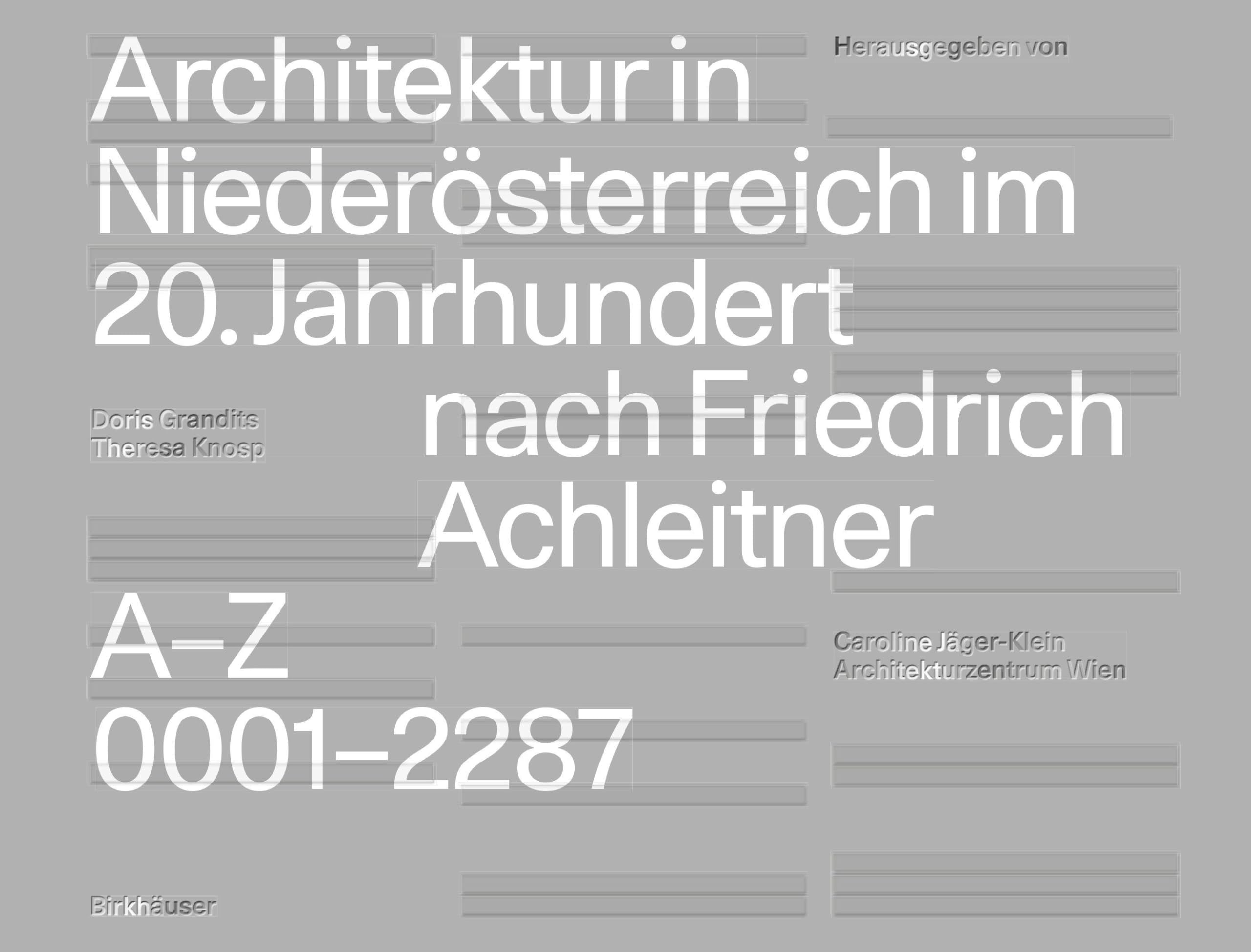 Architektur in Niederösterreich im 20. Jahrhundert nach Friedrich Achleitner Architecture