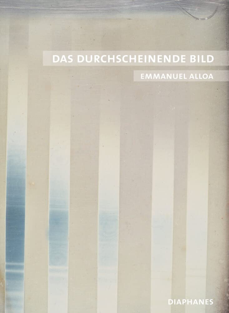 Das durchscheinende Bild: Konturen einer medialen Phänomenologie (quadro) book