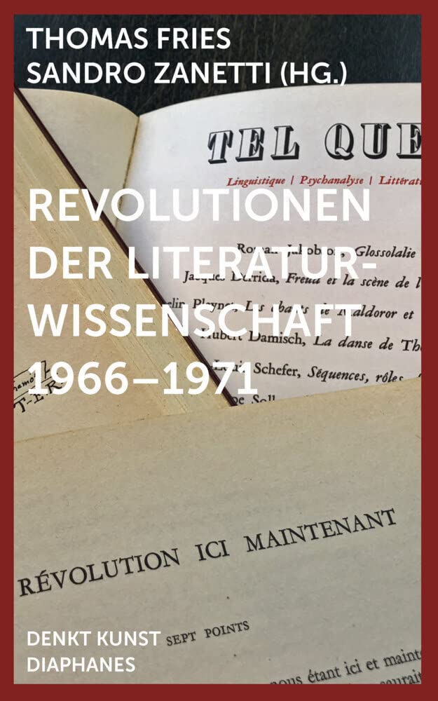 Revolutionen der Literaturwissenschaft 1966–1971 Contemporary literature